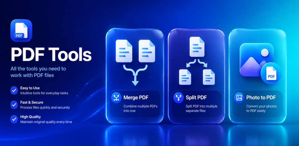 PDF Tools: Merge, Split, Imagse to PDF